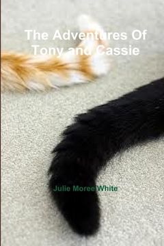 portada The Adventures Of Tony and Cassie (en Inglés)