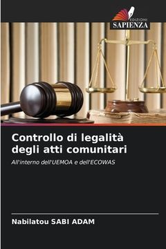 portada Controllo di legalità degli atti comunitari (en Italiano)