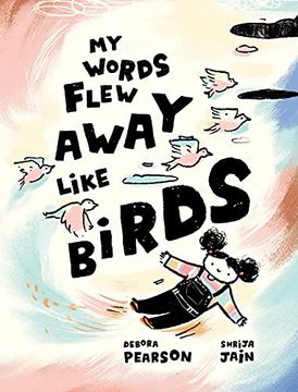 portada My Words Flew Away Like Birds (in English)