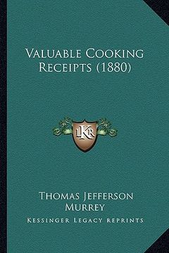 portada valuable cooking receipts (1880) (in English)
