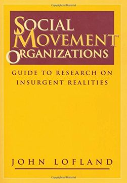 portada Social Movement Organizations: Guide to Research on Insurgent Realities (Social Problems & Social Issues) (in English)