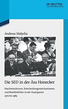 portada Die sed in der ära Honecker (Quellen und Darstellungen zur Zeitgeschichte) (en Alemán)