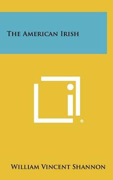 portada the american irish (in English)