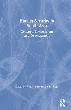 portada Human Security in South Asia: Concept, Environment and Development (en Inglés)