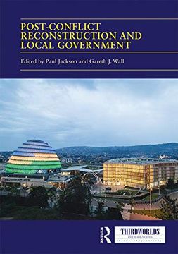portada Post-Conflict Reconstruction and Local Government (Thirdworlds) (en Inglés)