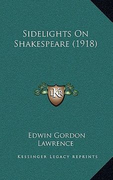 portada sidelights on shakespeare (1918) (in English)