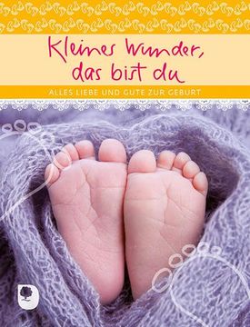 portada Kleines Wunder, das Bist du (en Alemán)