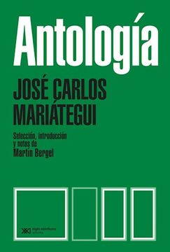 portada Antologia. Seleccion, Introduccion y Notas de Martin Bergel
