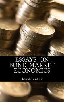 portada Essays on Bond Market Economics (en Inglés)