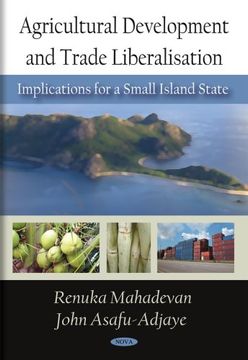 portada Agricultural Development and Trade Liberalisation: Implications for a Small Island State (en Inglés)