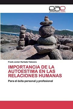 portada Importancia de la Autoestima en las Relaciones Humanas: Para el Éxito Personal y Profesional