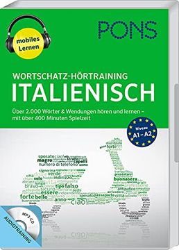 portada Pons Wortschatz-Hörtraining Italienisch: Über 2. 000 Wörter & Wendungen Hören und Lernen - mit Über 450 Minuten Spielzeit (Pons Mobil Wortschatztraining)