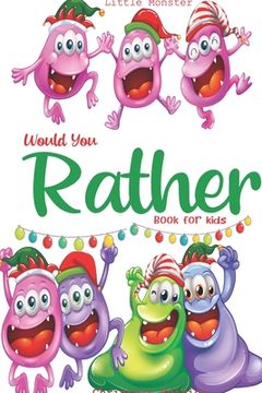 portada Would you rather game book: Ultimate Edition: A Fun Family Activity Book for Kids Boys and Girls Ages 6, 7, 8, 9, 10, 11, and 12 Years Old - Best (in English)