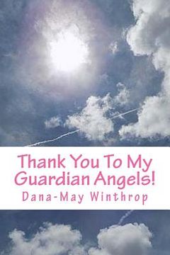 portada Thank You To My Guardian Angels! (en Inglés)
