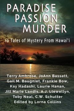 portada Paradise, Passion, Murder: 10 Tales of Mystery from Hawai?i