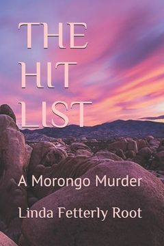 portada The Hit List: A Morongo Murder
