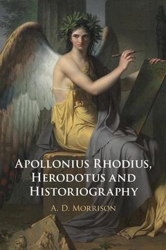 portada Apollonius Rhodius, Herodotus and Historiography (en Inglés)