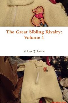 portada The Great Sibling Rivalry: Volume 1 (en Inglés)