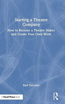 portada Starting a Theatre Company (in English)