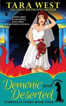 portada Demonic and Deserted (in English)