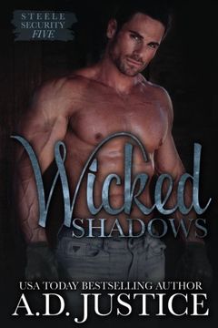 portada Wicked Shadows: Volume 5 (Steele Security)