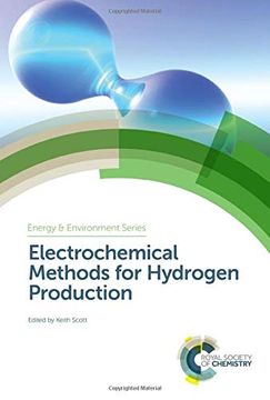 portada Electrochemical Methods for Hydrogen Production (Energy and Environment Series) (en Inglés)