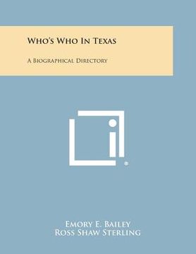 portada Who's Who in Texas: A Biographical Directory (en Inglés)