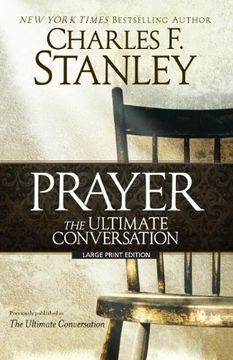 portada the ultimate conversation: talking to god through prayer