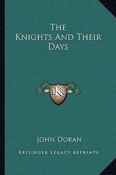 portada the knights and their days