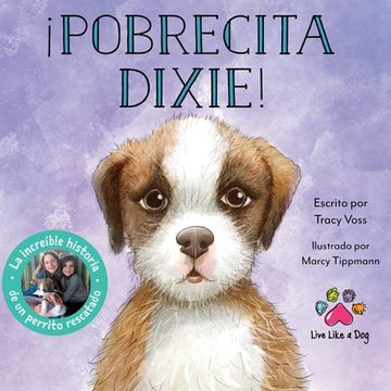 portada ¡Pobrecita Dixie! (in Spanish)