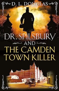 portada Dr Spilsbury and the Camden Town Killer (en Inglés)