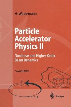 portada particle accelerator physics ii: nonlinear and higher-order beam dynamics (en Inglés)