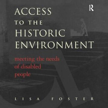 portada Access to the Historic Environment: Meeting the Needs of Disabled People