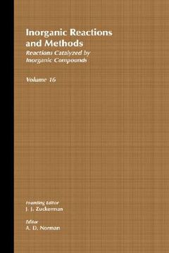 portada inorganic reactions and methods, reactions catalyzed by inorganic compounds (en Inglés)