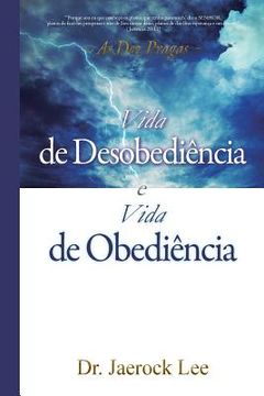 portada Vida de Desobediência e Vida de Obediência: Life of Disobedience and Life of Obedience (en Portugués)