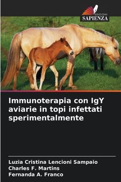 portada Immunoterapia con IgY aviarie in topi infettati sperimentalmente (in Italian)