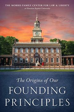 portada The Origins of our Founding Principles (in English)