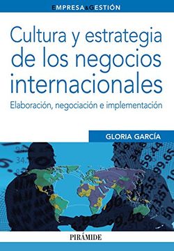 portada Cultura y Estrategia de los Negocios Internacionales (in Spanish)
