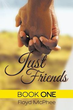 portada Just Friends: Book One (in English)