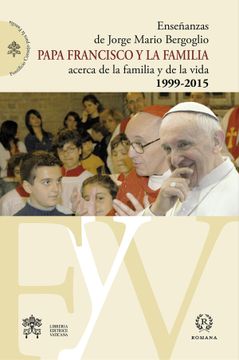 portada Papa Francisco y la Familia (in Spanish)