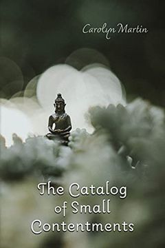 portada The Catalog of Small Contentments (en Inglés)