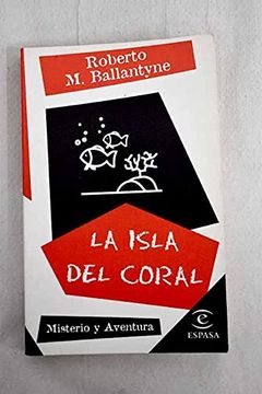 portada La Isla del Coral (Misterio y Aventura; (2))