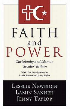 portada faith and power: christianity and islam in 'secular' britain (en Inglés)