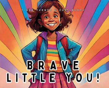 portada Brave Little You! (in English)