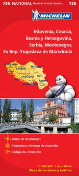portada Mapa National Eslovenia, Croacia, Bosnia y Herzegovina, Serbia, Montenegro, ex Rep. Yugoslava de Macedonia (Mapas National Michelin)