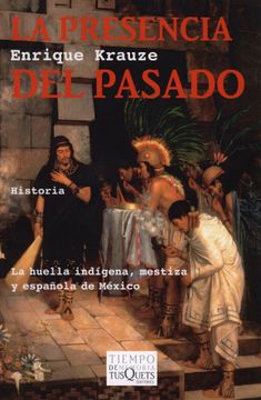 portada la presencia del pasado (in Spanish)