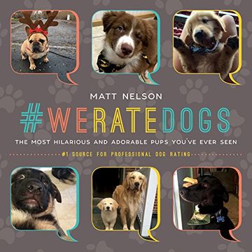 portada #WeRateDogs: The Most Hilarious and Adorable Pups You've Ever Seen