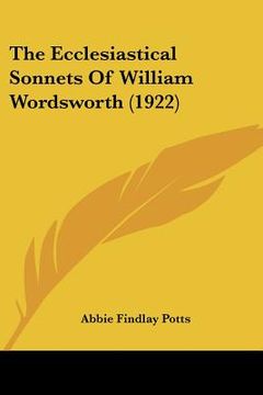 portada the ecclesiastical sonnets of william wordsworth (1922)