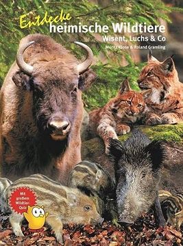 portada Entdecke Heimische Wildtiere Wiesent, Luchs & co (en Alemán)