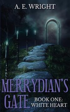 portada Merrydian's Gate, Book One: White Heart (en Inglés)